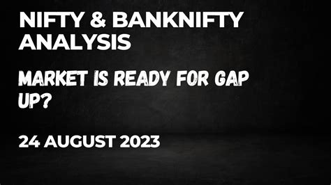 Nifty And Banknifty Analysis For Tomorrow 24 August 2023 Market