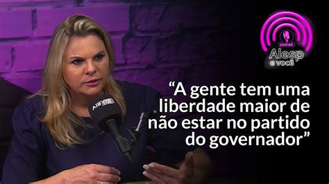 Cortes Podcast Alespevoc Deputada Carla Morando Fala Sobre Como Ser