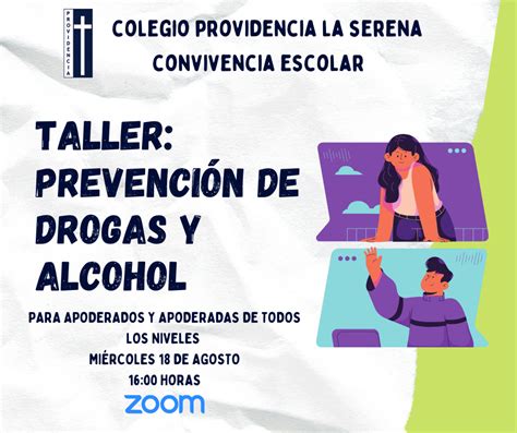 Taller Prevención De Drogas Y Alcohol Apoderados Y Apoderadas Colegio Providencia La Serena