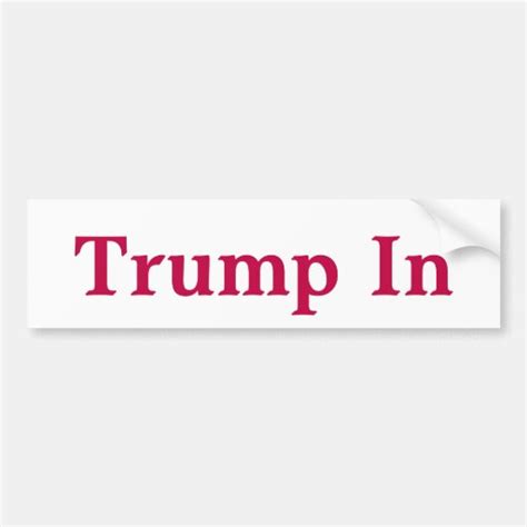 Trump In 2016 Bumper Sticker Car Bumper Sticker