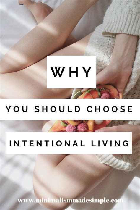 Intentional Living Intentional Living Intentions Slow Living Lifestyle