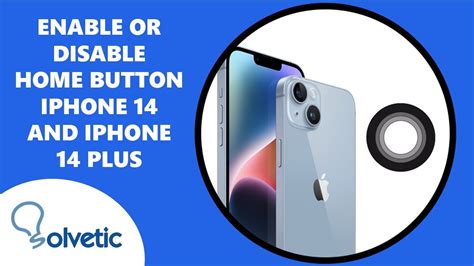 Enable Or Disable Home Button IPhone 14 And IPhone 14 Plus How To