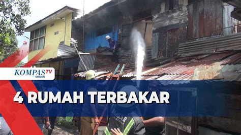 4 Rumah Semi Permanen Ludes Terbakar Di Momen Kompas TV Vidio