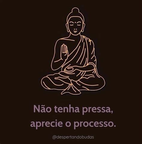 Pin De Hilma Mainart Em Sidarta Frases Inspiracionais Citações