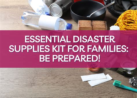 Essential Disaster Supplies Kit For Families Benton Franklin Health