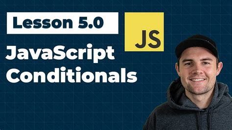 Javascript Conditionals The Ultimate Guide Ep