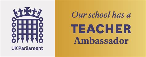 Rawlins Is Proud To Have A Uk Parliament Teacher Ambassador Rawlins