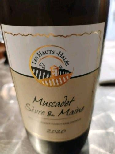 Domaine Des Hauts Hales Muscadet Sevre Et Maine Vivino United Kingdom