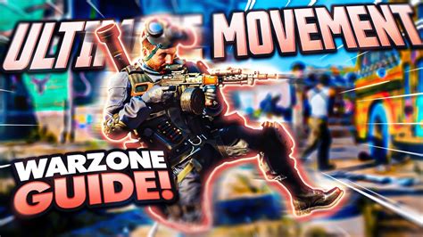 Take Your Movement To The Next Level Warzone Movement Guide How To