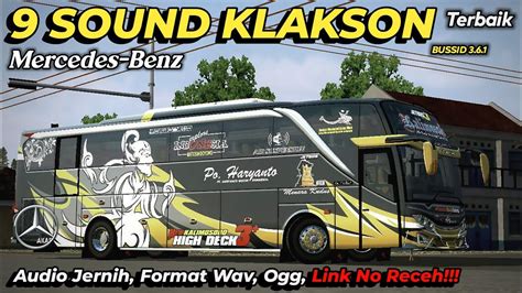 SOUND PACK Klakson Mercy Kodename BUSSID 3 6 1 YouTube