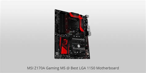 12 Best LGA 1150 Motherboards In 2024