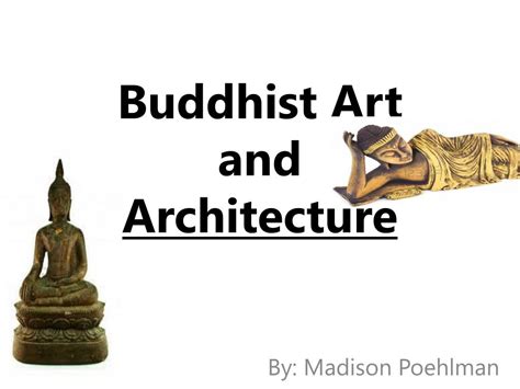 PPT - Buddhist Art and Architecture PowerPoint Presentation, free ...