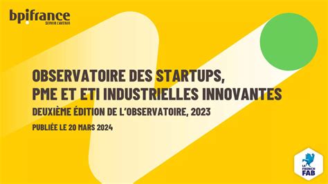 Observatoire Des Startups Pme Et Eti Industrielles Bpifrance Publie