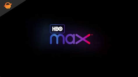 How To Fix Hbo Max Stuck On Loading Screen Issue