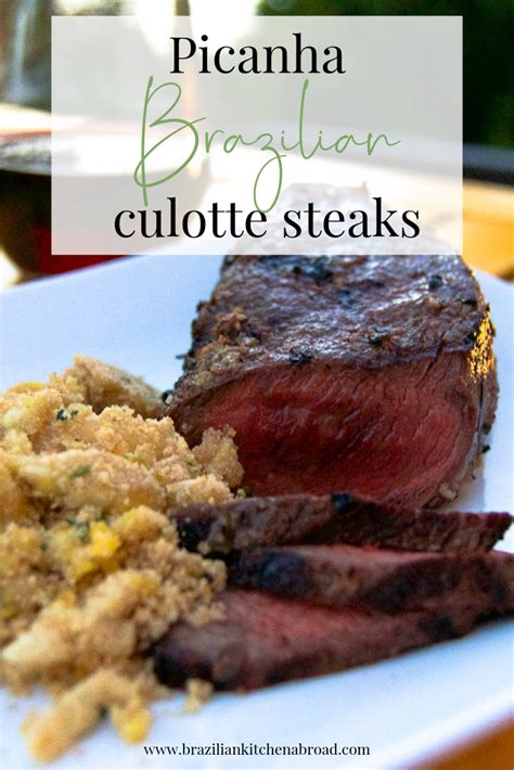 Picanha Recipe Brazilian Coulotte Steaks Brazilian Kitchen Abroad