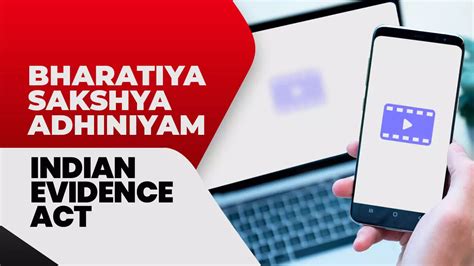 Understanding E Evidence Under Bhartiya Sakshya Adhiniyam Key