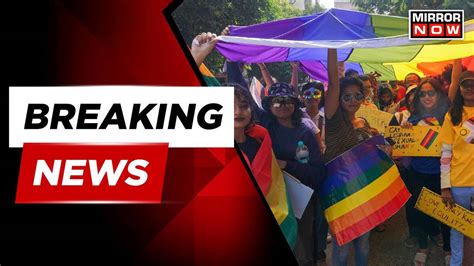 Breaking News Same Sex Marriage Hearing Govt Has A Role Where Court