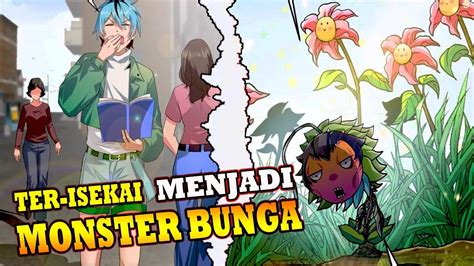 Ter Isekai Menjadi Tanaman Bunga Alur Cerita Manwha Over Power