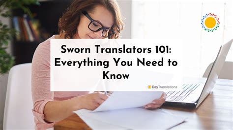 Sworn Translators 101 Everything You Need To Know