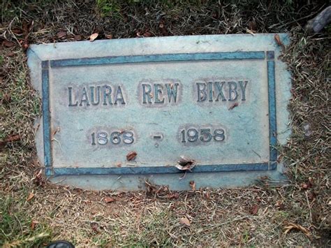 Laura Rew Bixby M Morial Find A Grave