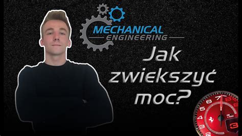 Jak Zwi Kszy Moc Silnika Youtube