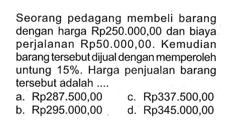 Kumpulan Contoh Soal Harga Pembelian Harga Penjualan Untung Dan Rugi Matematika Kelas 7