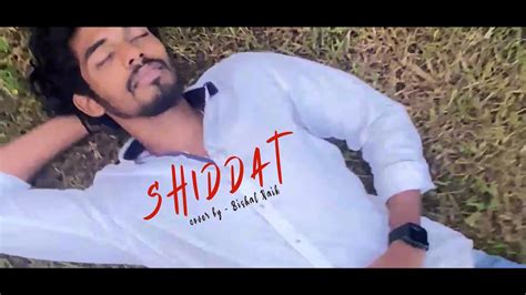 Shiddat Title Track Cover Yohani Manan Bhardwaj Bishal Naik Youtube