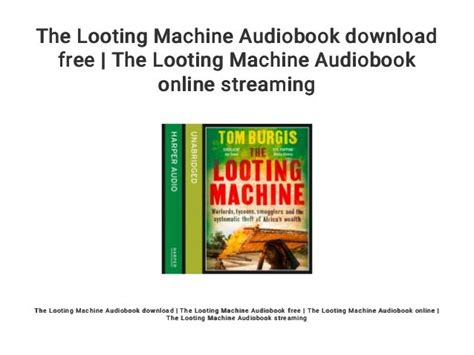 The Looting Machine Audiobook download free | The Looting Machine Audiobook online streaming