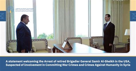 A Statement Welcoming The Arrest Of Retired Brigadier General Samir Al