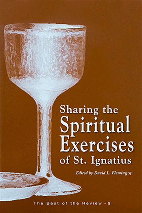 Ignatian Exercises: Contemporary Annotations - Jesuit Sources