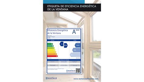 Etiqueta de eficiencia energética de ventanas Ventanas y Cerramientos