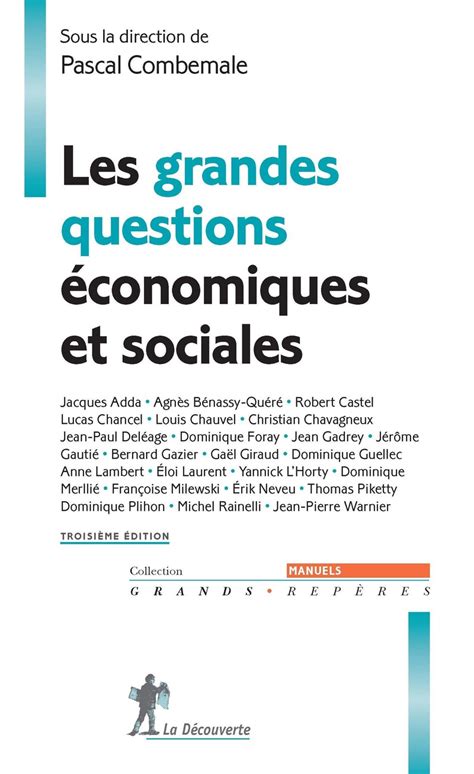 Les sciences économiques et sociales Marjorie Galy Erwan Le Nader