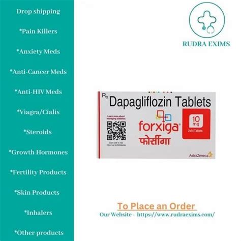 Forxiga 10 Mg Tablet Dapagliflozin Tablets At 482 Stripe Anti