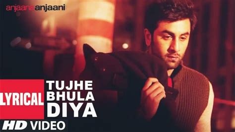 Tujhe Bhula Diya Anjaana Anjaani Slow And Reverb Lyrics Youtube