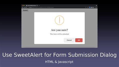 How To Use Sweetalert For Form Confirmation Dialog Html Javascript