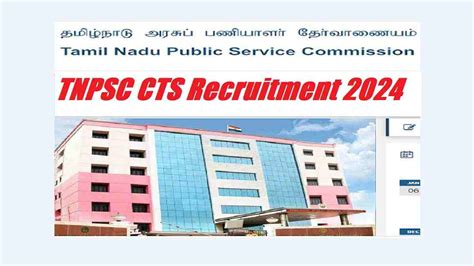 Tnpsc Cts Recruitment Apply Online For Diploma Iti Level