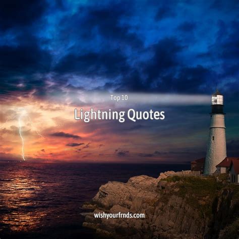 Top #10 Lightning Quotes - Wish Your Friends