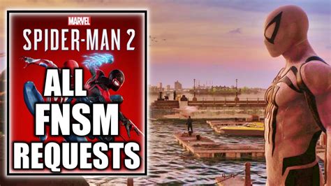 Marvels Spider Man 2 All Fnsm Requests Friendly Neighborhood