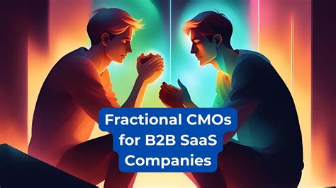 7 Strategies By Fractional CMOs For B2B SaaS Companies