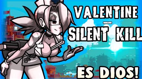 Valentine Silent Kill Es Dios Youtube