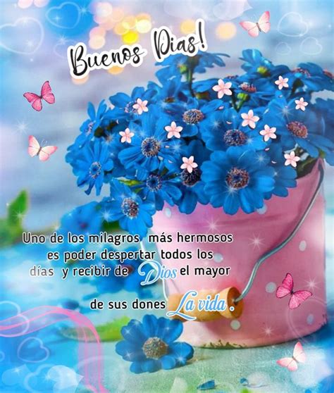 Hola Buenos Dias Frases Buenos Dias Feliz Dia Buenos