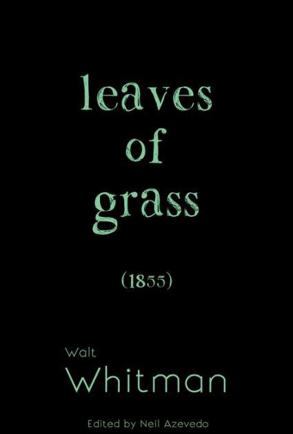 Leaves Of Grass 1855 Edition By Walt Whitman Paperback Barnes And Noble®