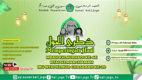 LIVE YASIN TAHLIL KUBRO MAJELIS HAUL MBAH KH NURHADI KE 46 IBU