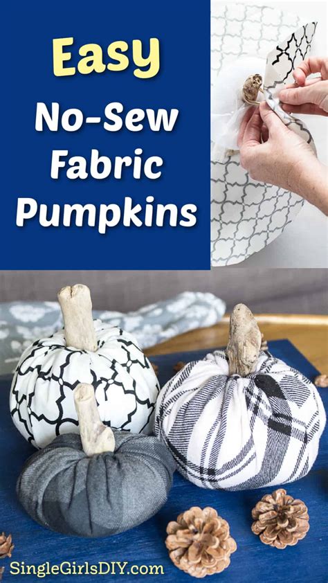 Easy No Sew Fabric Pumpkins Tutorial Single Girl S Diy