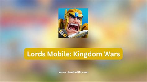 Download Lords Mobile: Pagani GO! APK v2.122 Android - AndroSU.com