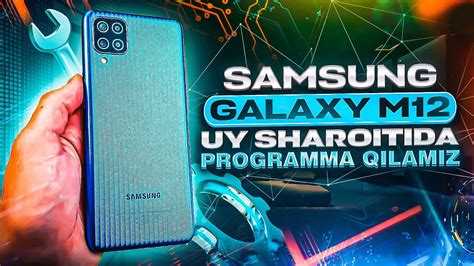 Samsung Galaxy M Telefonini Uy Sharoitida Programma Qilish Yangi