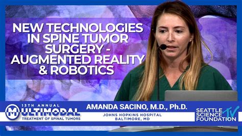 New Technologies In Spine Tumor Surgery Augmented Reality And Robotics Amanda Sacino Md Phd