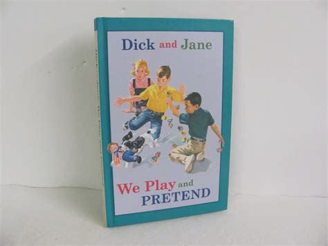 We Play And Pretend Dick And Jane Pre Owned Elementary Reading