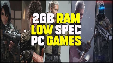 Top 10 Best Lowmid Spec Pc Games 1gb2gb Rams Nvidia Geforceintel