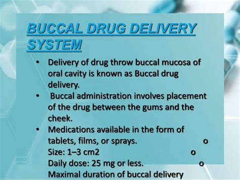 Formulation of Buccal Drug Delivery System | PPT